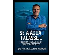 Se a Água falasse..... (Pierri - Embaixador da água)