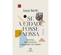 Se a cidade fosse nossa (Em Portugues do Brasil)