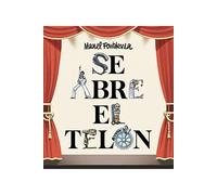 Se abre el telón (caramba)
