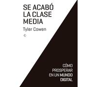 Se Acabó La Clase Media