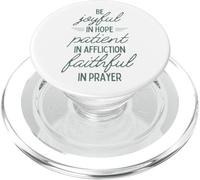 Sé Alegre en Esperanza Paciente en aflicción Fiel en la oración PopSockets PopGrip para MagSafe