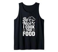 Sé Amable, cocino tu Comida, Divertido Humor de Chef Camiseta sin Mangas