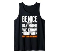 Sé Amable con el Camarero Conocemos a tu Esposa Novia Camiseta sin Mangas