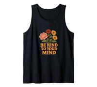 Sé Amable con tu Mente Diseño Positivo de Salud Mental Camiseta sin Mangas