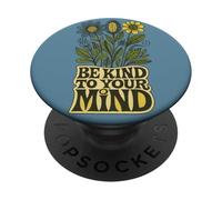 Sé Amable con tu Mente Diseño Positivo de Salud Mental PopSockets PopGrip Adhesivo