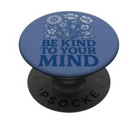 Sé Amable con tu Mente Diseño Positivo de Salud Mental PopSockets PopGrip Adhesivo