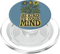 Sé Amable con tu Mente Diseño Positivo de Salud Mental PopSockets PopGrip para MagSafe