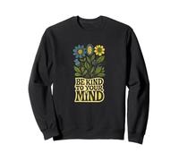 Sé Amable con tu Mente Diseño Positivo de Salud Mental Sudadera