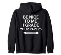 Sé Amable Conmigo, califico Tus Trabajos enseñando el Día Mundial de los Docentes Sudadera con Capucha