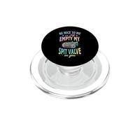 Sé Amable Conmigo o vaciaré mi válvula de Escape en tu Tuba PopSockets PopGrip para MagSafe