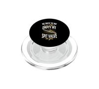 Sé Amable Conmigo o voy a vaciar mi válvula de escupir en ti PopSockets PopGrip para MagSafe