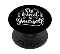Sé Amable contigo Mismo Amor Mental Salud Positividad PopSockets PopGrip Adhesivo
