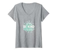 Sé Amable en un Mundo Donde Puedes ser Cualquier Cosa Camiseta Cuello V, Mujer, Gris Jaspeado, M