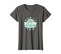 Sé Amable en un Mundo Donde Puedes ser Cualquier Cosa Camiseta, Mujer, Asfalto, XL