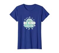 Sé Amable en un Mundo Donde Puedes ser Cualquier Cosa Camiseta, Mujer, Azul Real, XS