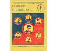 Se Assoprar Posso Acender de Novo: Ineditas de [USA] [DVD]