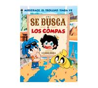 Se Busca a Los Compas (Libro de Actividades) / Wanted: The Compas (Activity Book)