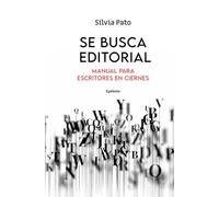 Se busca editorial: Manual para escritores en ciernes: 37 (Vida Actual)