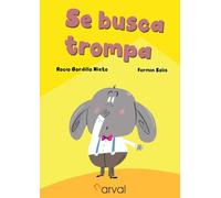 Se busca trompa (ALBUM ILUSTRADO)