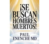 ¡SE BUSCAN HOMBRES MUERTOS!