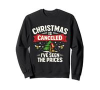 Se Cancela la Navidad He Visto los Precios Sudadera