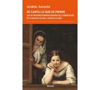 Se Canta Lo Que Se Pierde