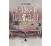 Se Cerró El Universo