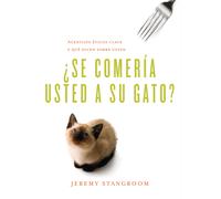 ¿Se comería usted a su gato?: Acertijos éticos clave y qué dicen sobre usted (Biblioteca del Laberinto)