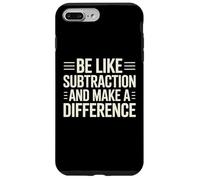 Sé como la resta y marca la diferencia Divertido profesor de matemáticas Carcasa para iPhone 7 Plus/8 Plus