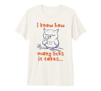 Sé cuántos Lame Que se Necesita Owl Lollipop Funny Camiseta Premium