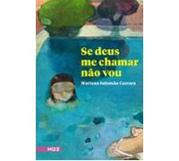 Se Deus Me Chamar Não Vou (ebook)