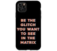 Sé el Glitch que quieres ver en Matrix Carcasa para iPhone 11 Pro Max