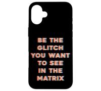 Sé el Glitch que quieres ver en Matrix Carcasa para iPhone 16 Plus