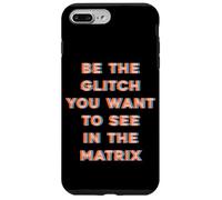 Sé el Glitch que quieres ver en Matrix Carcasa para iPhone 7 Plus/8 Plus