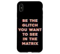 Sé el Glitch que quieres ver en Matrix Carcasa para iPhone XS Max