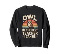 Sé el Mejor Profesor Que Pueda ser Owl Vintage School Spirit Sudadera