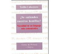 Se Entienden Nuestras Homilias