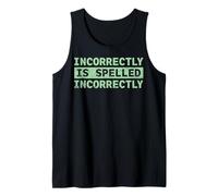 Se escribe incorrectamente Texto Divertido incorrectamente Camiseta sin Mangas
