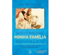 Se Eu Começasse Minha Família Novamente - Ebook (ebook)