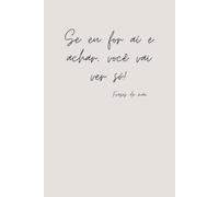 Se eu for ai e achar, você vai ver só! - Happy Mother's Day 13 - Frases de Mãe - Notebook