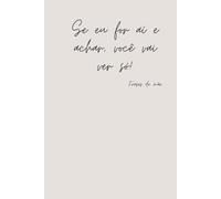Se eu for ai e achar, você vai ver só! - Happy Mother's Day 13 - Frases de Mãe - Notebook