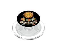 Sé Feliz, vuelve Loca a la Gente (EN LA Parte ATRÁ PopSockets PopGrip para MagSafe