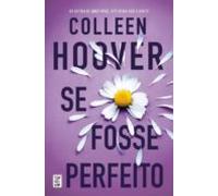 Se Fosse Perfeito (ebook)