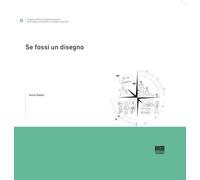 Se fossi un disegno (I fuori collana)