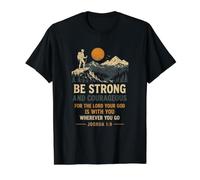 Sé Fuerte y Valiente Josué 1:9 Senderismo Fe Camiseta gráfica económica, Hombre, Negro, M