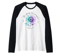 Sé Fuerte y Valiente para prevenir el Suicidio, Girasol Camiseta Manga Raglan