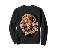 Sé fuerte y valiente Sudadera