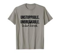 SÉ IMPARABLE, IRROMPIBLE, SIN MOLESTIAS Camiseta
