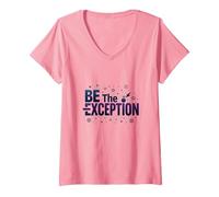 Sé la excepción: tipografía inspiradora Camiseta Cuello V, Mujer, Rosado, L