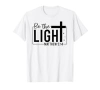 Sé la luz Cristiana Hombres y Mujeres Agradecidos Camiseta